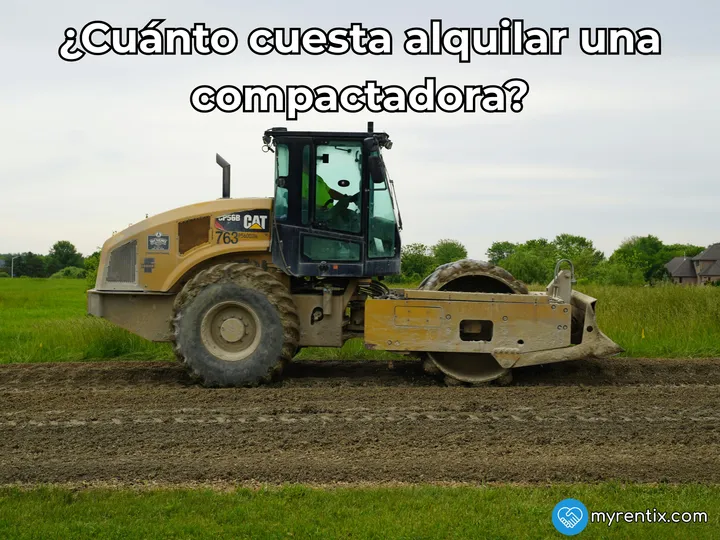 ¿Cuánto cuesta alquilar una compactadora? Precios por día y semana (2026)